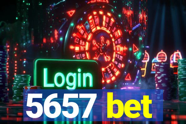 5657 bet